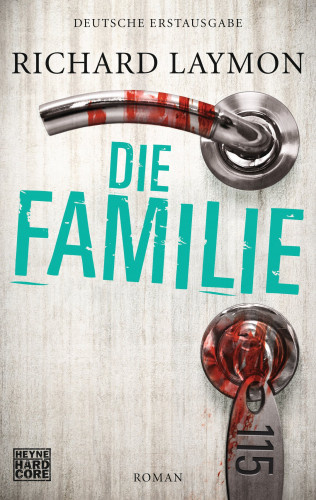Richard Laymon: Die Familie