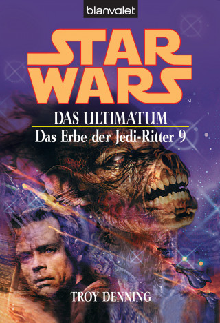 Troy Denning: Star Wars. Das Erbe der Jedi-Ritter 9. Das Ultimatum