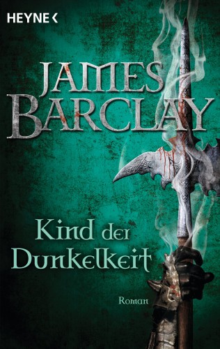 James Barclay: Kind der Dunkelheit