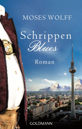 Moses Wolff: Schrippenblues