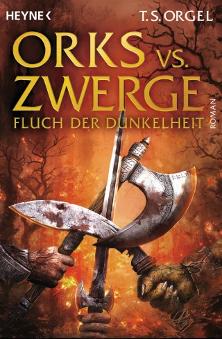 T.S. Orgel: Orks vs. Zwerge - Fluch der Dunkelheit