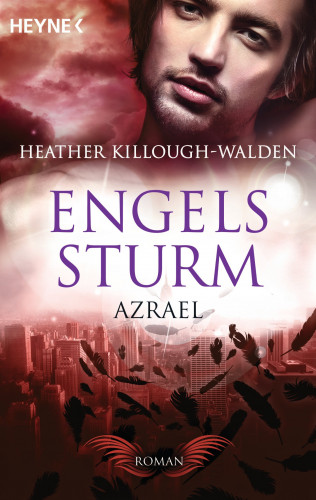 Heather Killough-Walden: Engelssturm - Azrael
