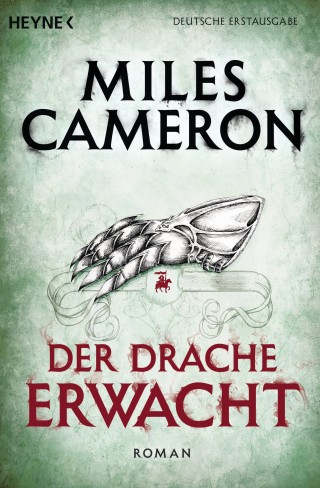 Miles Cameron: Der Drache erwacht