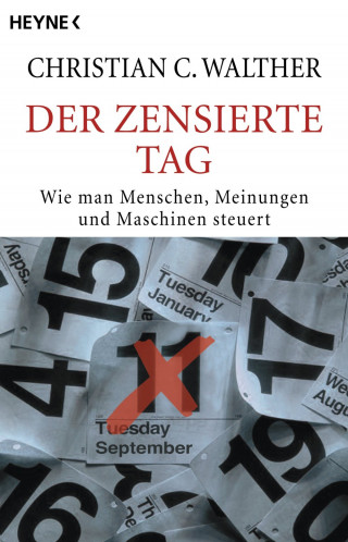 Christian C. Walther: Der zensierte Tag