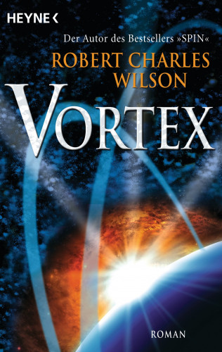 Robert Charles Wilson: Vortex