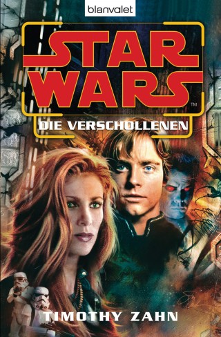 Timothy Zahn: Star Wars. Die Verschollenen