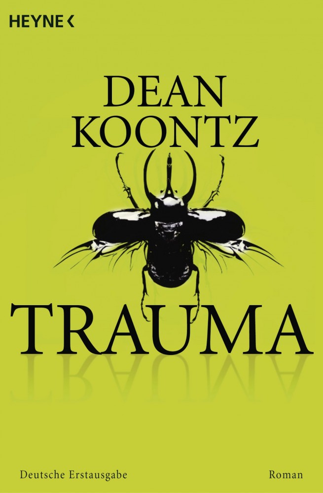 Trauma Dean Koontz HÖBU.de