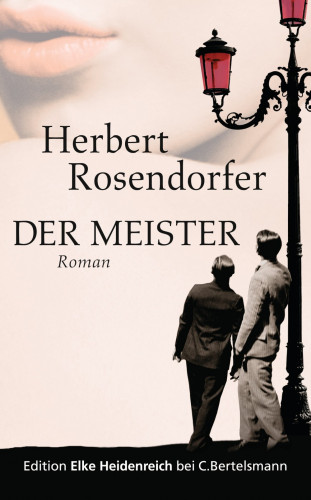 Herbert Rosendorfer: Der Meister