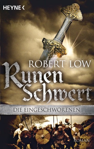 Robert Low: Runenschwert