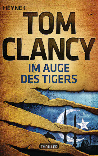Tom Clancy: Im Auge des Tigers
