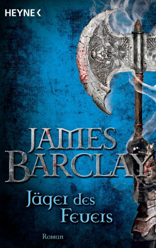 James Barclay: Jäger des Feuers