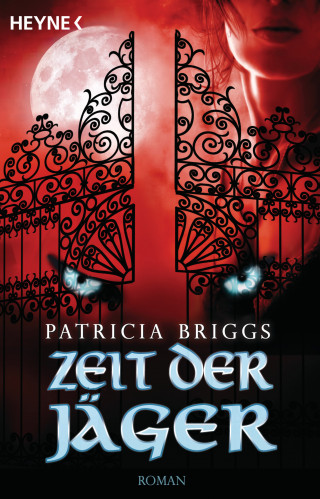 Patricia Briggs: Zeit der Jäger