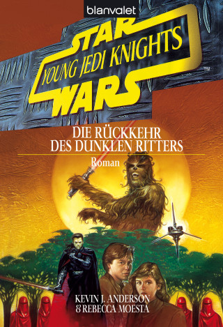 Kevin J. Anderson, Rebecca Moesta: Star Wars. Young Jedi Knights 5. Die Rückkehr des Dunklen Ritters