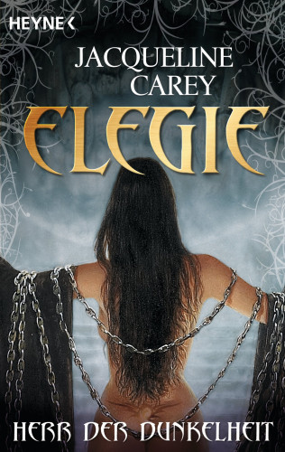 Jacqueline Carey: Elegie - Herr der Dunkelheit