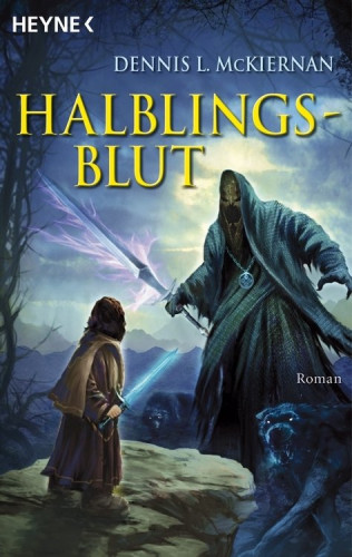 Dennis L. McKiernan: Halblingsblut