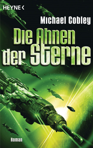 Michael Cobley: Die Ahnen der Sterne