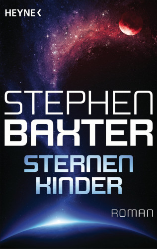Stephen Baxter: Sternenkinder