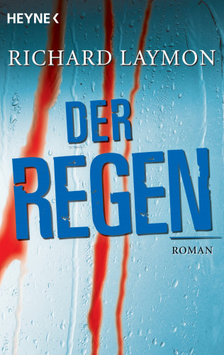 Richard Laymon: Der Regen