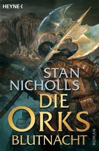 Stan Nicholls: Die Orks - Blutnacht