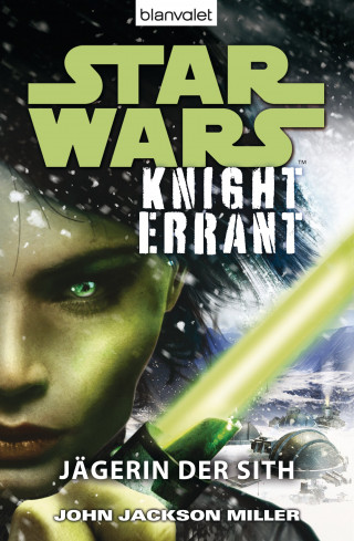 John Jackson Miller: Star Wars™ Knight Errant