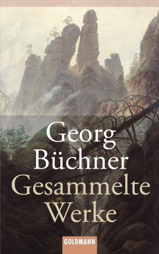 Georg Büchner: Gesammelte Werke