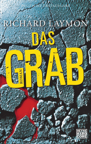 Richard Laymon: Das Grab