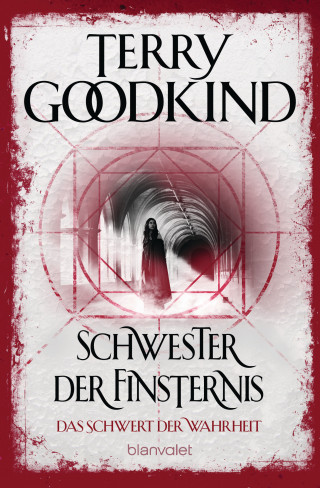 Terry Goodkind: Das Schwert der Wahrheit 6