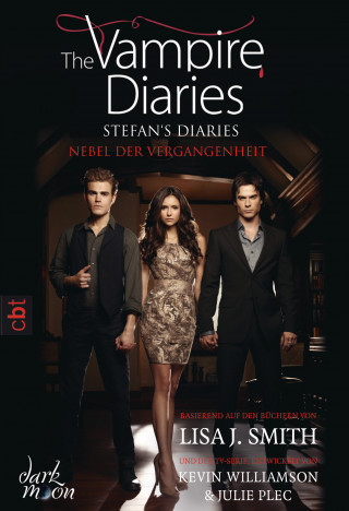 Lisa J. Smith: The Vampire Diaries - Stefan's Diaries - Nebel der Vergangenheit