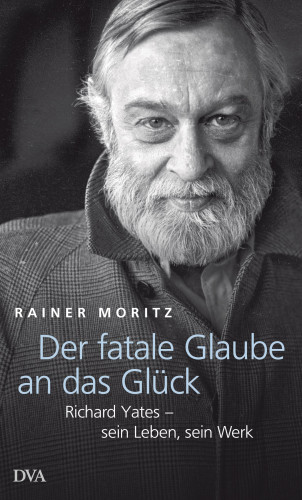 Rainer Moritz: Der fatale Glaube an das Glück