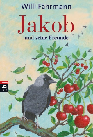 Willi Fährmann: Jakob und seine Freunde