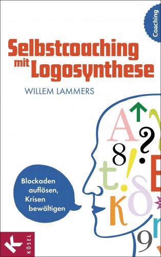 Willem Lammers: Selbstcoaching mit Logosynthese