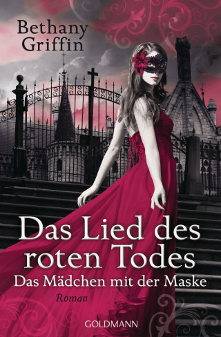 Bethany Griffin: Das Lied des roten Todes