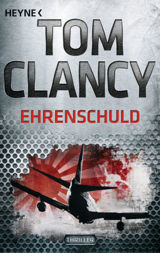 Tom Clancy: Ehrenschuld