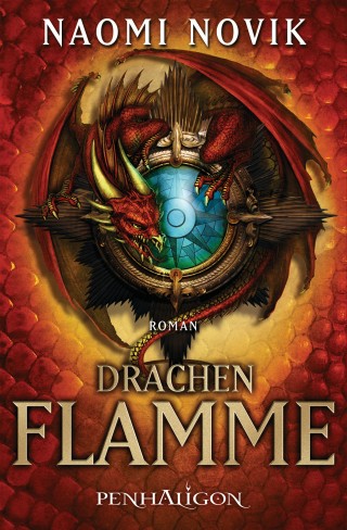 Naomi Novik: Drachenflamme