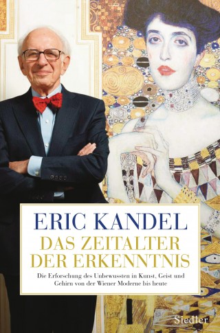 Eric Kandel: Das Zeitalter der Erkenntnis