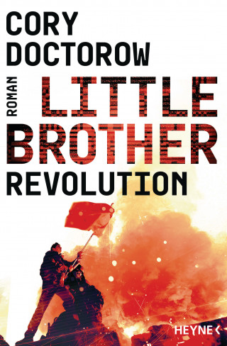 Cory Doctorow: Little Brother - Homeland