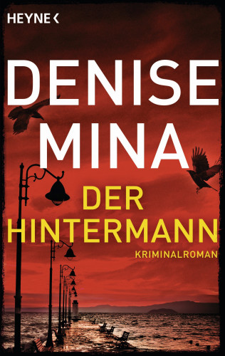 Denise Mina: Der Hintermann