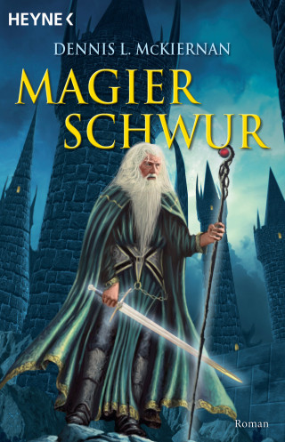 Dennis L. McKiernan: Magierschwur