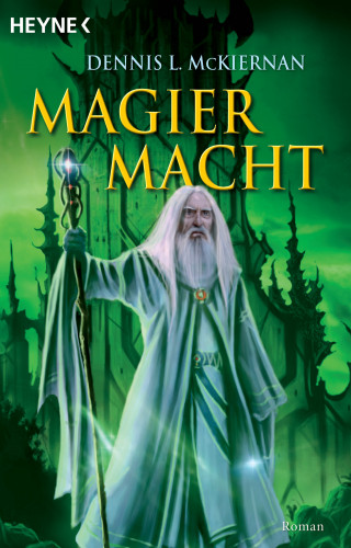 Dennis L. McKiernan: Magiermacht