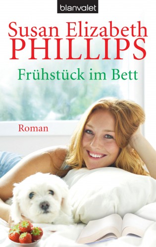 Susan Elizabeth Phillips: Frühstück im Bett