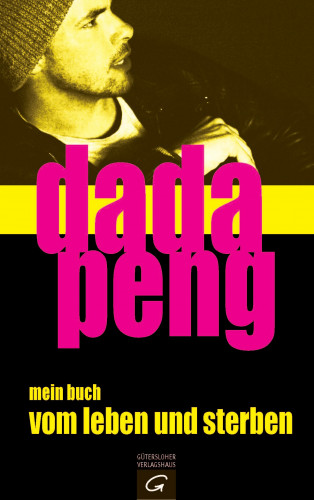 Dada Peng: mein buch vom leben und sterben