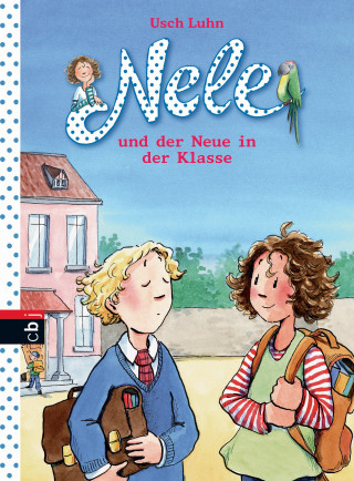 Usch Luhn: Nele und der Neue in der Klasse