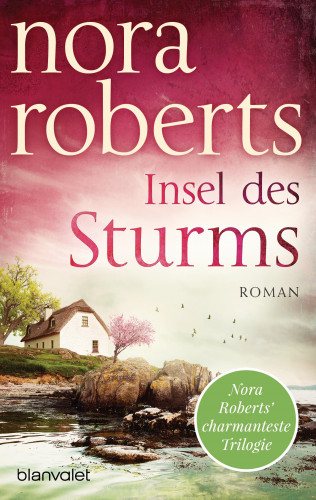 Nora Roberts: Insel des Sturms