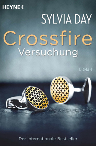 Sylvia Day: Crossfire. Versuchung