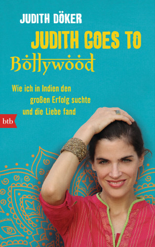 Judith Döker: Judith goes to Bollywood