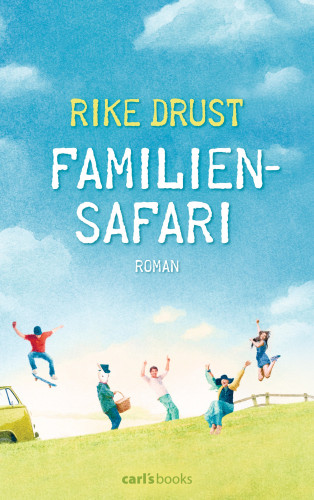 Rike Drust: Familiensafari