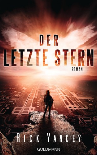 Rick Yancey: Der letzte Stern