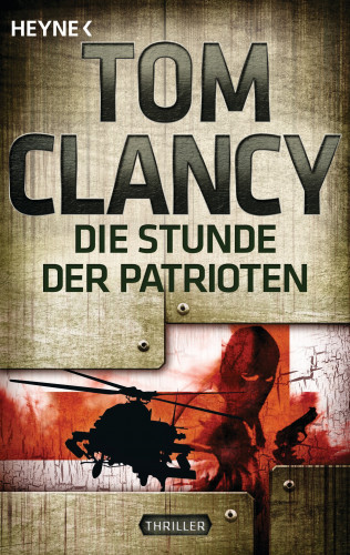 Tom Clancy: Die Stunde der Patrioten