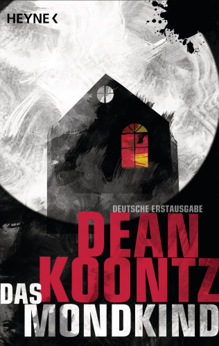 Dean Koontz: Das Mondkind