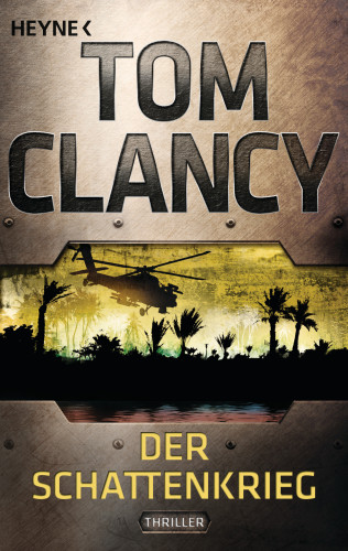 Tom Clancy: Der Schattenkrieg